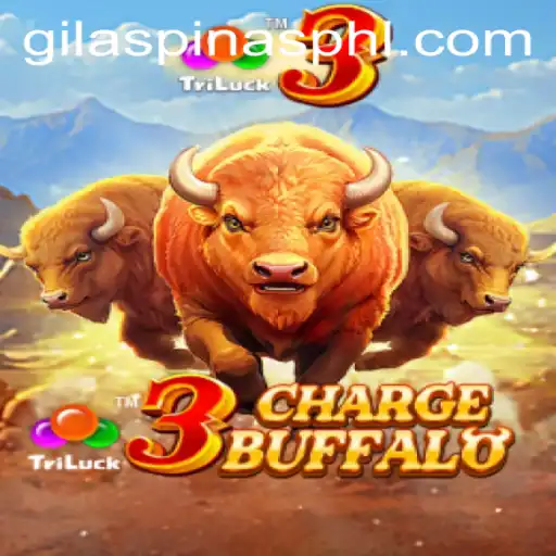Exploring 3ChargeBuffalo: A Thrilling Gaming Experience with GILASPINAS