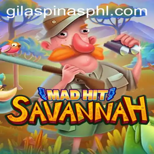 MadHitSavannah: The Exciting Survival Game with a GILASPINAS Twist